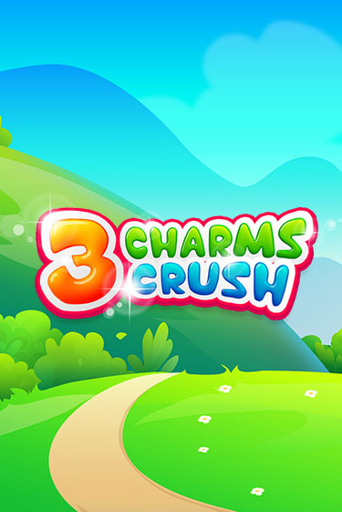 3 Charms Crush демо слот бесплатно в браузере | Казино Azino 777