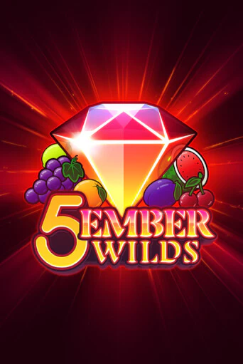 5 Ember Wilds демо слот бесплатно в браузере | Казино Azino 777