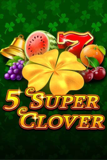 5 Super Clover демо слот бесплатно в браузере | Казино Azino 777
