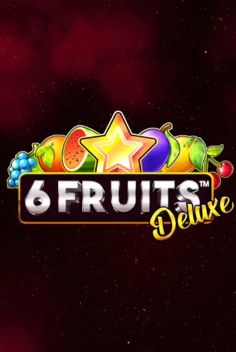 6 Fruits Deluxe демо слот бесплатно в браузере | Казино Azino 777