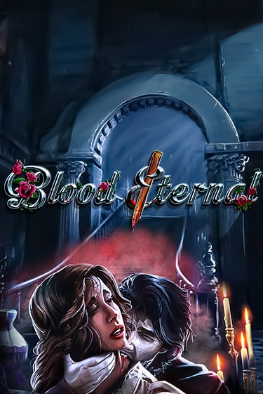 Blood Eternal демо слот бесплатно в браузере | Казино Azino 777