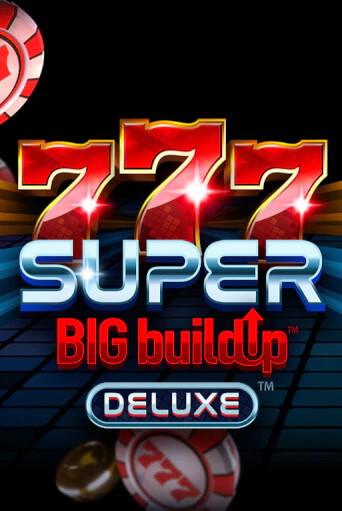 777 Super BigBuildUp™ Deluxe™ демо слот бесплатно в браузере | Казино Azino 777