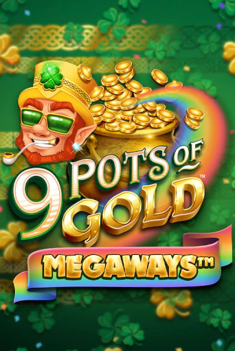 9 Pots of Gold Megaways VF демо слот бесплатно в браузере | Казино Azino 777