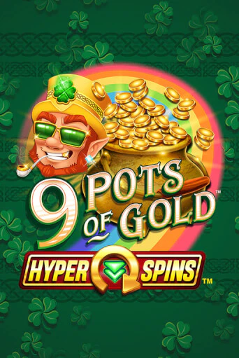 9 Pots of Gold™ HyperSpins™ демо слот бесплатно в браузере | Казино Azino 777