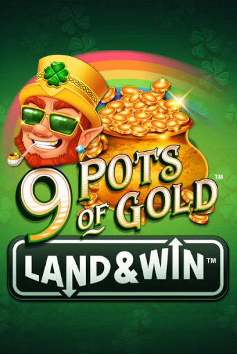 9 Pots of Gold Land & Win™ демо слот бесплатно в браузере | Казино Azino 777