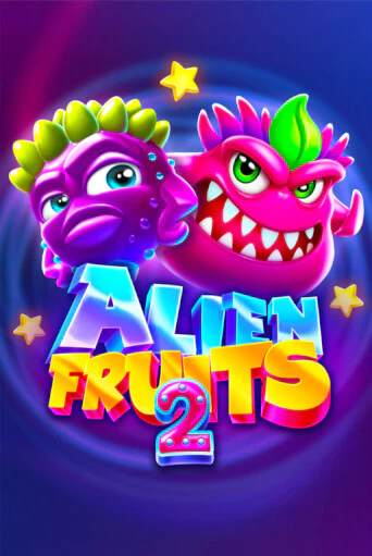 Alien Fruits 2 демо слот бесплатно в браузере | Казино Azino 777