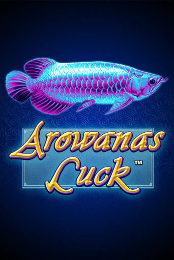 Arowanas Luck демо слот бесплатно в браузере | Казино Azino 777