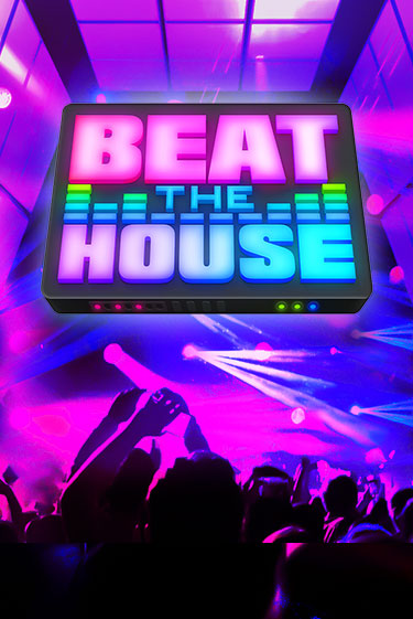 Beat The House демо слот бесплатно в браузере | Казино Azino 777