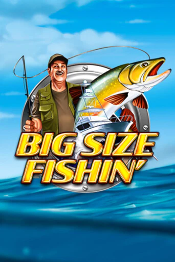 Big Size Fishin демо слот бесплатно в браузере | Казино Azino 777