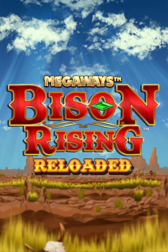 Bison Rising Reloaded Megaways демо слот бесплатно в браузере | Казино Azino 777