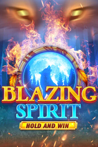 Blazing Spirit Hold and Win демо слот бесплатно в браузере | Казино Azino 777