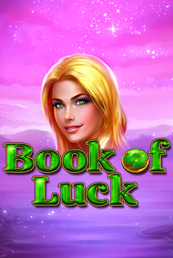 Book of Luck демо слот бесплатно в браузере | Казино Azino 777