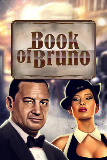 Book of Bruno демо слот бесплатно в браузере | Казино Azino 777