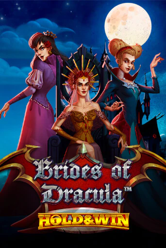 Brides of Dracula Hold & Win демо слот бесплатно в браузере | Казино Azino 777
