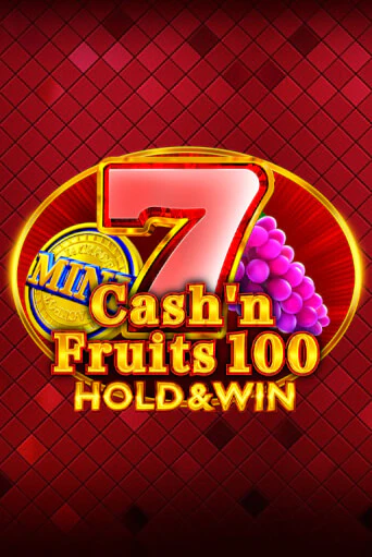 Cash'n Fruits 100 Hold And Win демо слот бесплатно в браузере | Казино Azino 777