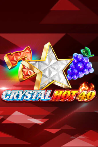 Crystal Hot 40 демо слот бесплатно в браузере | Казино Azino 777