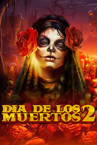 Dia de Los Muertos 2 демо слот бесплатно в браузере | Казино Azino 777