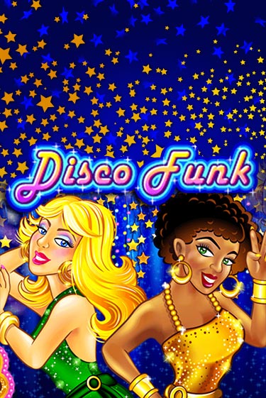Disco Funk демо слот бесплатно в браузере | Казино Azino 777
