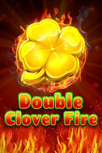 Double Clover Fire демо слот бесплатно в браузере | Казино Azino 777