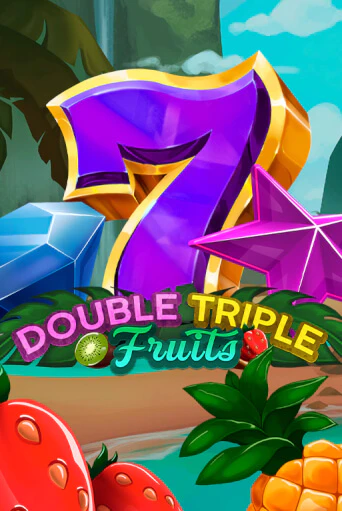 Double-Triple Fruits демо слот бесплатно в браузере | Казино Azino 777