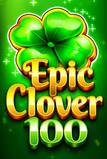 EPIC CLOVER 100 демо слот бесплатно в браузере | Казино Azino 777
