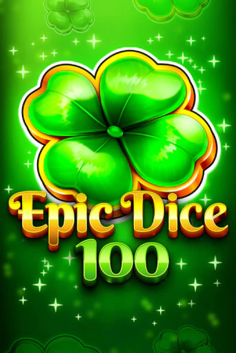 Epic Dice 100 демо слот бесплатно в браузере | Казино Azino 777
