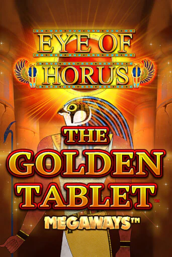 Eye of Horus The Golden Tablet Megaways демо слот бесплатно в браузере | Казино Azino 777