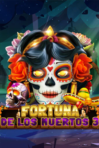 Fortuna De Los Muertos 3 демо слот бесплатно в браузере | Казино Azino 777