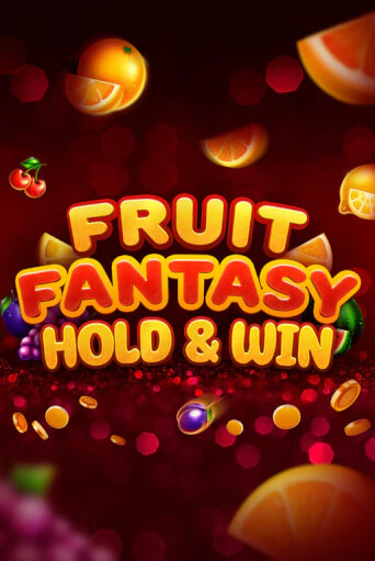 Fruit Fantasy Hold&Win демо слот бесплатно в браузере | Казино Azino 777