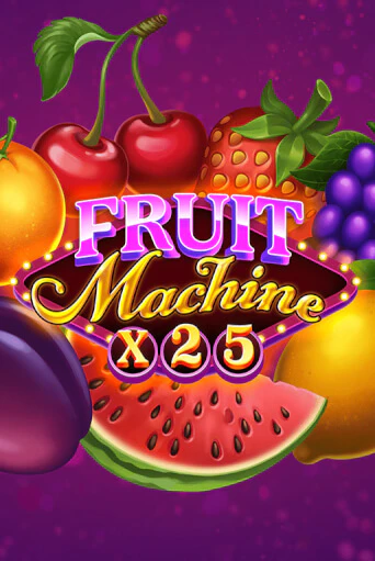 Fruit Machine x25 демо слот бесплатно в браузере | Казино Azino 777