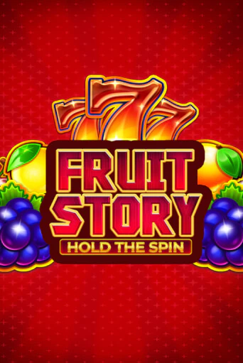 Fruit Story: Hold the Spin демо слот бесплатно в браузере | Казино Azino 777
