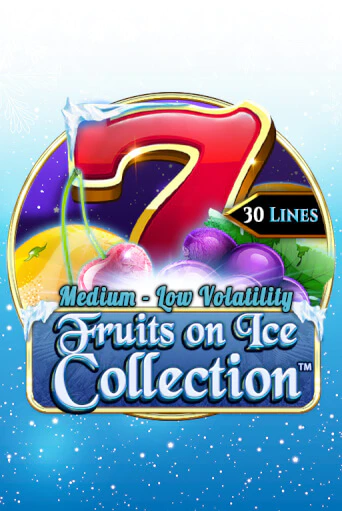 Fruits On Ice Collection 30 Lines демо слот бесплатно в браузере | Казино Azino 777