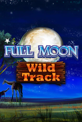 Full Moon: Wild Track демо слот бесплатно в браузере | Казино Azino 777