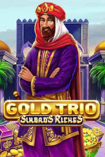 Gold Trio: Sinbad's Riches демо слот бесплатно в браузере | Казино Azino 777