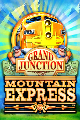 Grand Junction : Mountain Express демо слот бесплатно в браузере | Казино Azino 777
