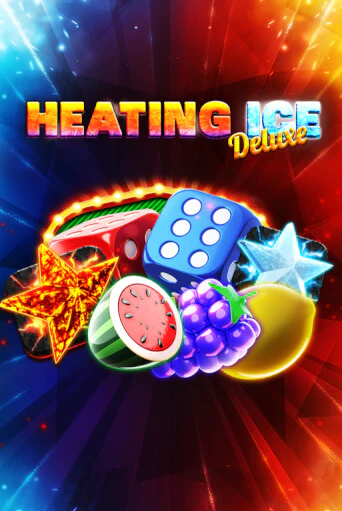 Heating Ice Deluxe демо слот бесплатно в браузере | Казино Azino 777