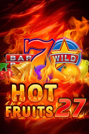 Hot Fruits 27 демо слот бесплатно в браузере | Казино Azino 777