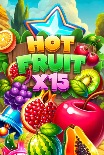 Hot Fruit x15 демо слот бесплатно в браузере | Казино Azino 777