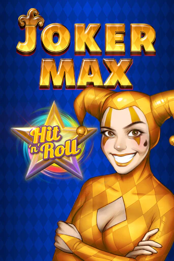 Joker Max: Hit 'n' Roll демо слот бесплатно в браузере | Казино Azino 777