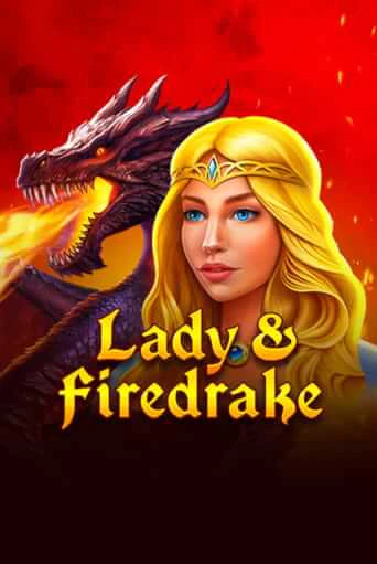 Lady & Firedrake демо слот бесплатно в браузере | Казино Azino 777