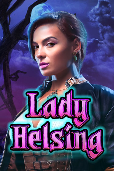 Lady Helsing демо слот бесплатно в браузере | Казино Azino 777