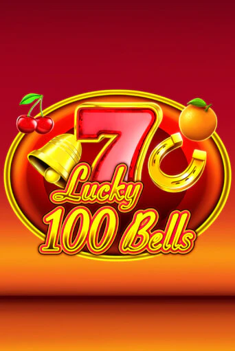 Lucky 100 Bells демо слот бесплатно в браузере | Казино Azino 777