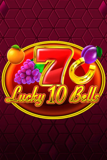Lucky 10 Bells демо слот бесплатно в браузере | Казино Azino 777