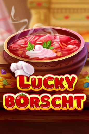 Lucky Borscht демо слот бесплатно в браузере | Казино Azino 777