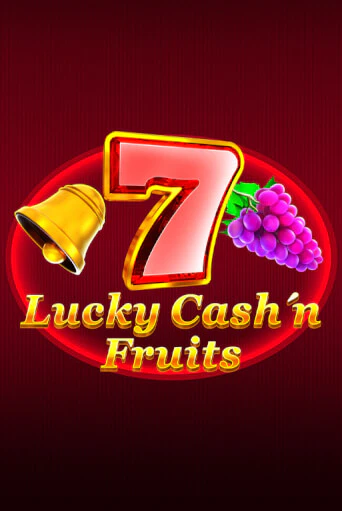 Lucky Cash'n'Fruit демо слот бесплатно в браузере | Казино Azino 777