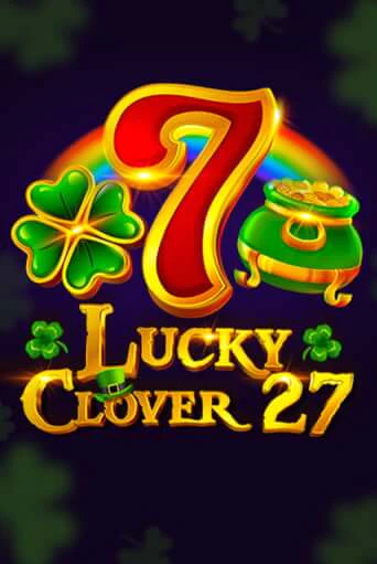 Lucky Clover 27 демо слот бесплатно в браузере | Казино Azino 777