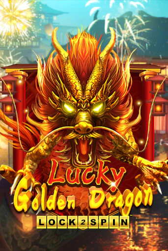 Lucky Golden Dragon Lock 2 Spin демо слот бесплатно в браузере | Казино Azino 777
