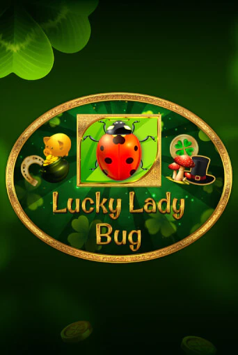 Lucky Lady Bug демо слот бесплатно в браузере | Казино Azino 777