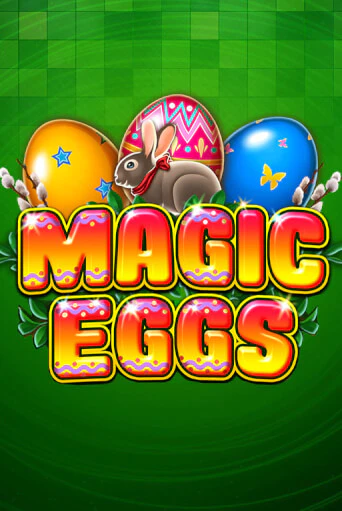 Magic Eggs демо слот бесплатно в браузере | Казино Azino 777