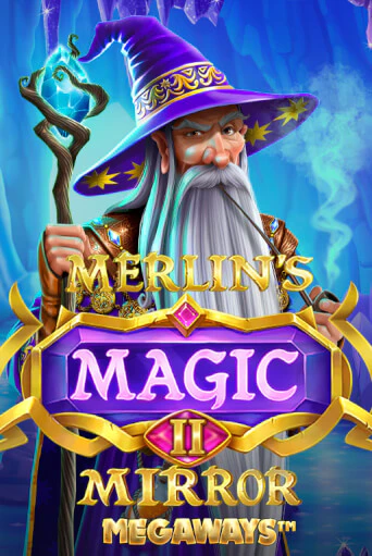 Merlin's Magic Mirror Megaways демо слот бесплатно в браузере | Казино Azino 777